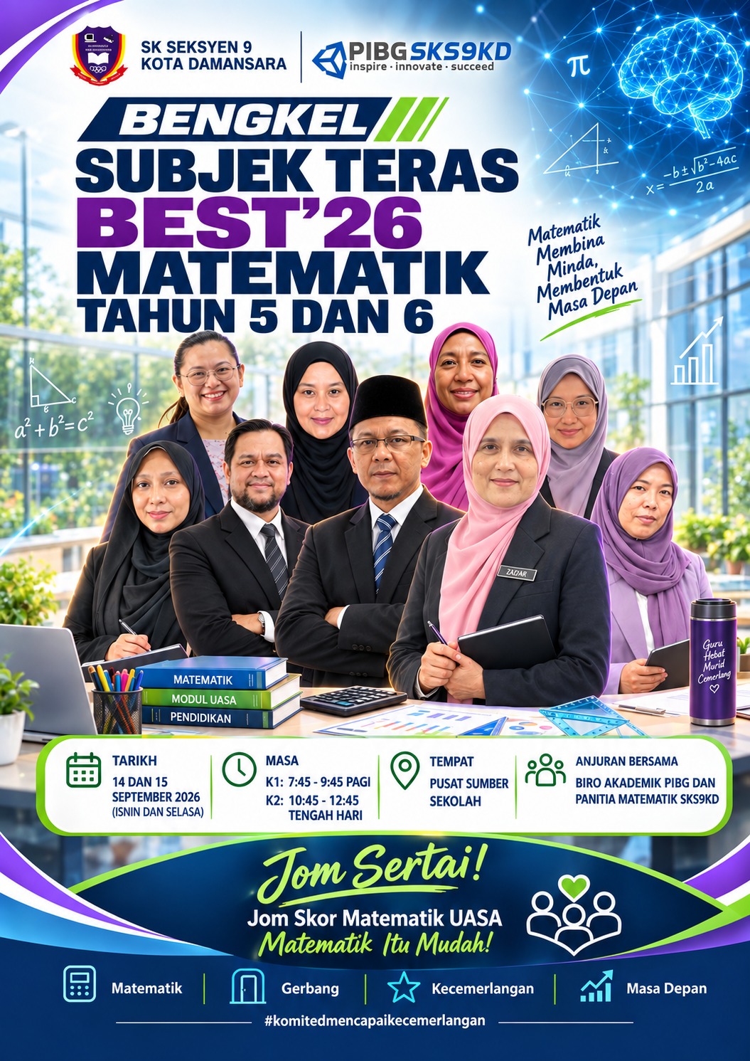 Bengkel Subjek Teras BEST - Matematik Tahun 5 dan 6